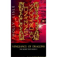 Vengeance Of Dragons (Secret Texts)