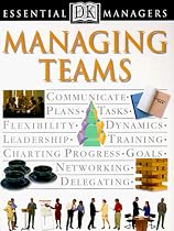 Essential Managers: Managing Teams