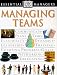 Essential Managers: Managing Teams