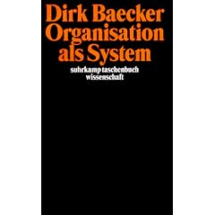 Organisation als System: Aufs�tze (suhrkamp taschenbuch wissenschaft)