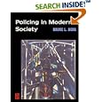 Policing in Modern Society by  Bruce L. Berg