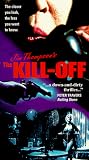 Kill Off [VHS]