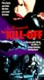 Kill Off [VHS]