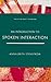 Book An Introduction to Spoken Interaction (Learning About Language)