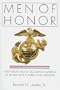 Men of Honor: Thirty-Eight Highly Decorated Marines of World War II, Korea and Vietnam (A Schiffer Military History Book)