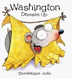 Review Dominique  / Washington Dresses Up (Tickle Series)