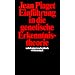 Einf�hrung in die genetische Erkenntnistheorie (suhrkamp taschenbuch wissenschaft)