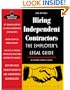 Hiring Independent Contractors: The Employers' Legal Guide (Working with Independent Contractors: The Employer's Legal Guide)