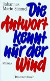 Produkt-Bild: Die Antwort kennt nur der Wind