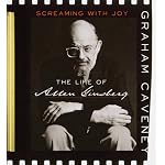 Screaming with Joy: The Life of Allen Ginsberg book cover