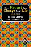 How Proust..Change Yr Life(cas