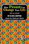 How Proust Can Change Your Life: Not a Novel