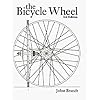 The Bicycle Wheel 3rd Edition
