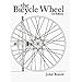 The Bicycle Wheel 3rd Edition