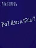 Do I Hear a Waltz (Vocal Score)