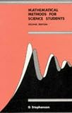 Cover of Mathematical Methods for Science Students by G. Stephenson 0582444160