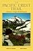 Pacific Crest Trail: Oregon and Washington (Pacific Crest Trail)