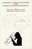Statistical Process Control for Surface Mount Technology