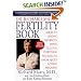 Dr. Richard Marrs' Fertility Book: America's Leading Infertility Expert Tells You Everything You Need to Know About Getting Pregnant