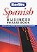 Book Spanish Business Phrase Book (Berlitz) (Berlitz Business Phrase Book & Dictionary)