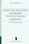 "Wirtschaftswunder", Weltmarkt, westdeutscher Fordismus: Der Fall Volkswagen (Theorie und Geschichte der burgerlichen Gesellschaft) (German Edition)