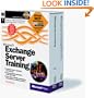 Microsoft Exchange Server Training Kit (Microsoft Official Curriculum)