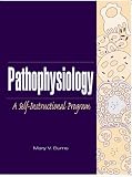 Pathophysiology: A Self-Instructional Program