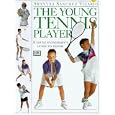 The Young Tennis Player (Young Enthusiast) by  Arantxa Vicario