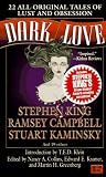  : Dark Love: 22 All-Original Tales of Lust and Obsession