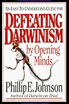 Defeating Darwinism by Opening Minds