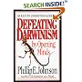 Defeating Darwinism by Opening Minds