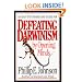 Defeating Darwinism by Opening Minds