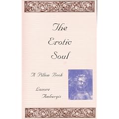 The Erotic Soul - A Pillow Book