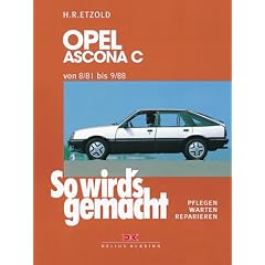 So wird's gemacht, Bd.31, Opel Ascona C (von 8/81 bis 9/88)