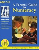 Parents Guide to Numeracy Key Stage 2 (Hodder Home Learning)