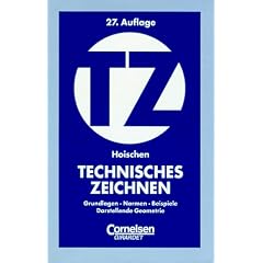 Technisches Zeichnen: Grundlagen, Normen, Beispiele, Darstellende Geometrie