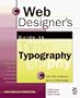 Web Designer's Guide to Typography