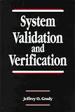 System Validation and Verification (Systems Engineering Series)