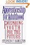 Apprenticeship for Adulthood