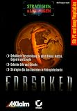 Forsaken. Strategien und Loesungen