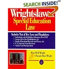 Wrightslaw: Special Education Law by Peter W. D. Wright and Pamela Darr Wright