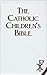 Catholic Children's Bible/Gift Edition/White