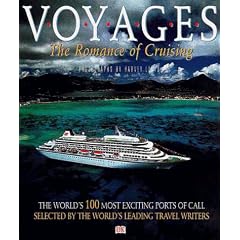 Voyages: The Romance of Cruising