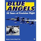 Blue Angels: 50 Years of Precision Flight