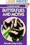Butterflies and Moths: A Guide to the More Common American Species (Golden Guides)