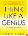 Think Like a Genius