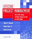 Effective Project Management: How to Plan, Manage, and Deliver Projects on Time and Within Budget