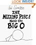 The Missing Piece Meets the Big O