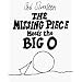 The Missing Piece Meets the Big O