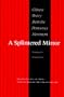 A Splintered Mirror: Chinese Poetry from the Democracy Movement Bei Bao, Duo Duo, Gu Cheng, Jiang He, Mang Ke, Shu Ting, and Yang Lian